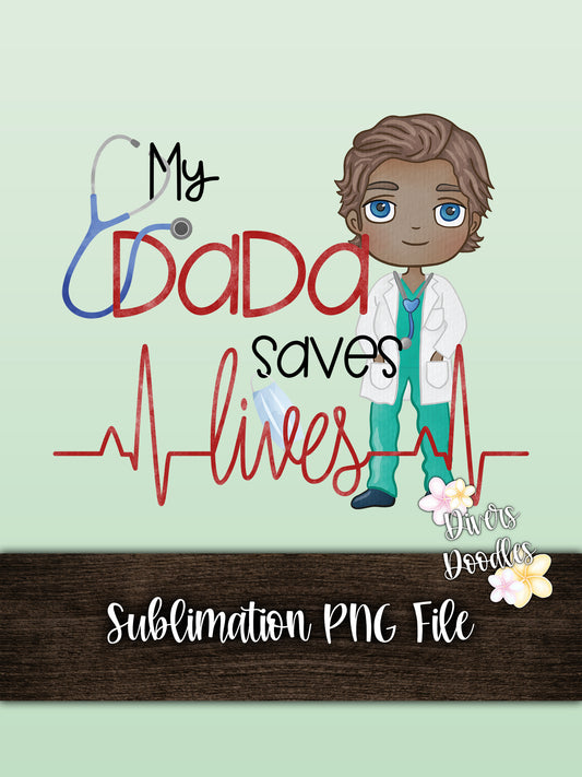 Medical PNG Files for Tshirts, Sublimation Designs for Kids, Commercial Use PNG, Daddy PNG, Doctor Illustration, Waterslide Digital Download